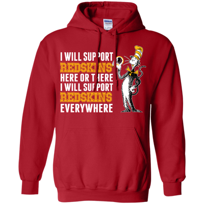 I Will Support Everywhere Washington Redskins T Shirts