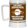 My Loyalty And Your Lack Of Taste San Francisco Giants Mugs