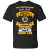 I Am A Boston Bruins Fan T Shirts