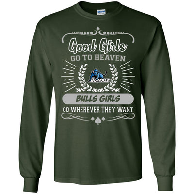 Good Girls Go To Heaven Buffalo Bulls Girls T Shirts