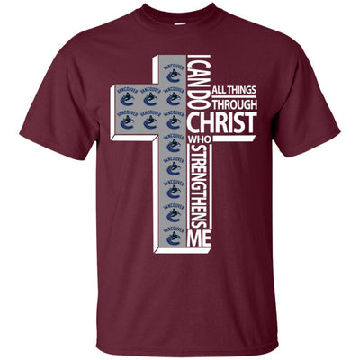 Gorgeous I Can Do All Things Through Christ Vancouver Canucks T Shirts