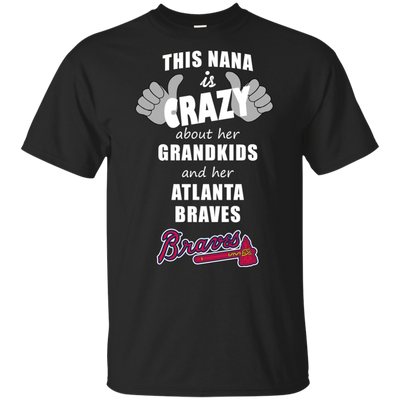 This Nana Is Crazy About Her Grandkids And Her Atlanta Braves T Shirts