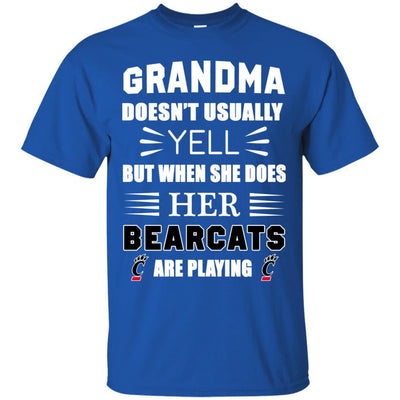 Grandma Doesn't Usually Yell Cincinnati Bearcats T Shirts