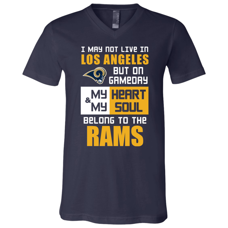 My Heart And My Soul Belong To The Los Angeles Rams T Shirts