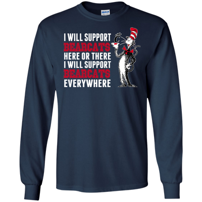 I Will Support Everywhere Cincinnati Bearcats T Shirts