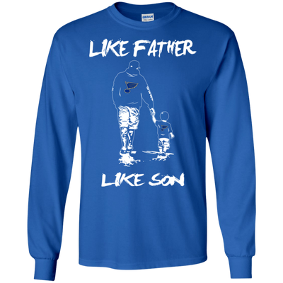 Happy Like Father Like Son St. Louis Blues T Shirts