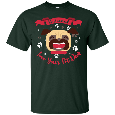 Nice Pug T Shirts - National Love Your Pet Day, is an awesome gift