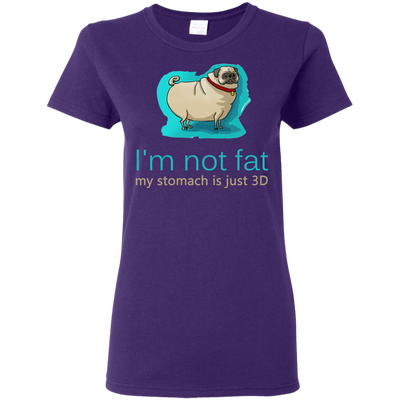 Pug - I'm Not Fat My Stomach Is Just 3D T Shirts