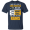 My Heart And My Soul Belong To The Los Angeles Rams T Shirts