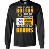 My Heart And My Soul Belong To The Boston Bruins T Shirts