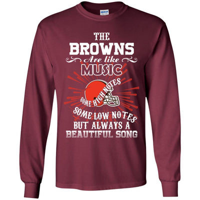 The Cleveland Browns Are Like Music T Shirt