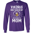 He Calls Mom Who Tackled My Minnesota Vikings T Shirts