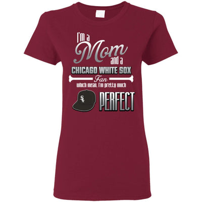 Cool Pretty Perfect Mom Fan Chicago White Sox T Shirt