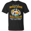 I'm Not Wonder Woman Kent State Golden Flashes T Shirts