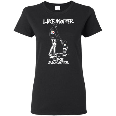 Like Mother Like Daughter Pittsburgh Steelers T Shirts