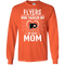He Calls Mom Who Tackled My Philadelphia Flyers T Shirts