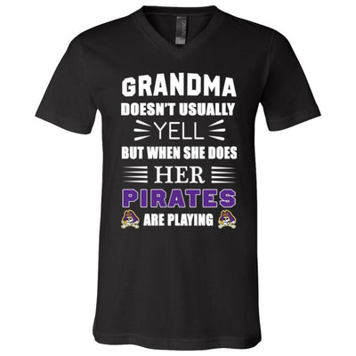 Grandma Doesn't Usually Yell East Carolina Pirates T Shirts