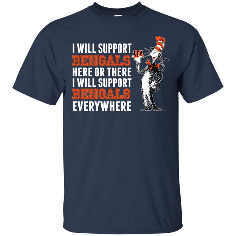 I Will Support Everywhere Cincinnati Bengals T Shirts