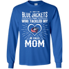 He Calls Mom Who Tackled My Columbus Blue Jackets T Shirts