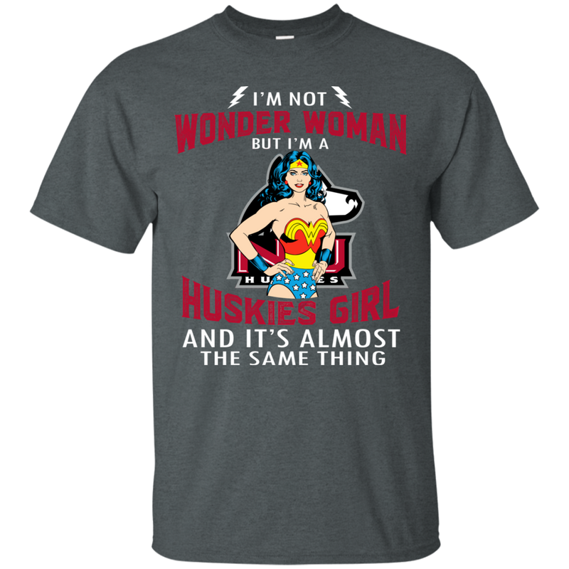 I'm Not Wonder Woman Northern Illinois Huskies T Shirts