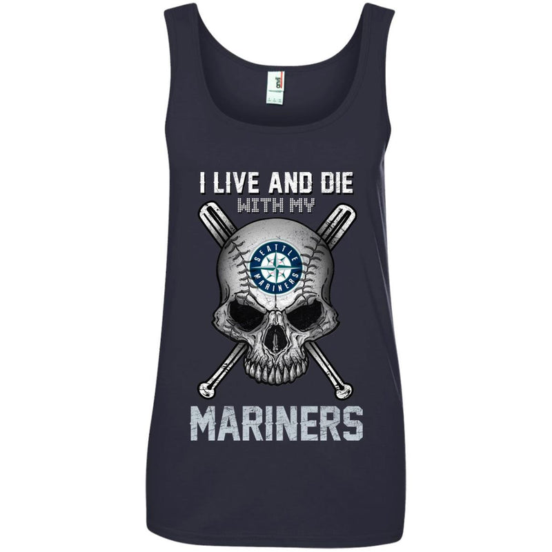 I Live And Die With My Seattle Mariners T Shirt