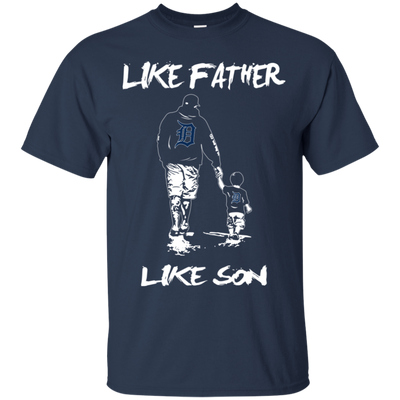 Happy Like Father Like Son Detroit Tigers T Shirts