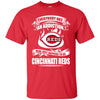 Everybody Has An Addiction Mine Just Happens To Be Cincinnati Reds T Shirt