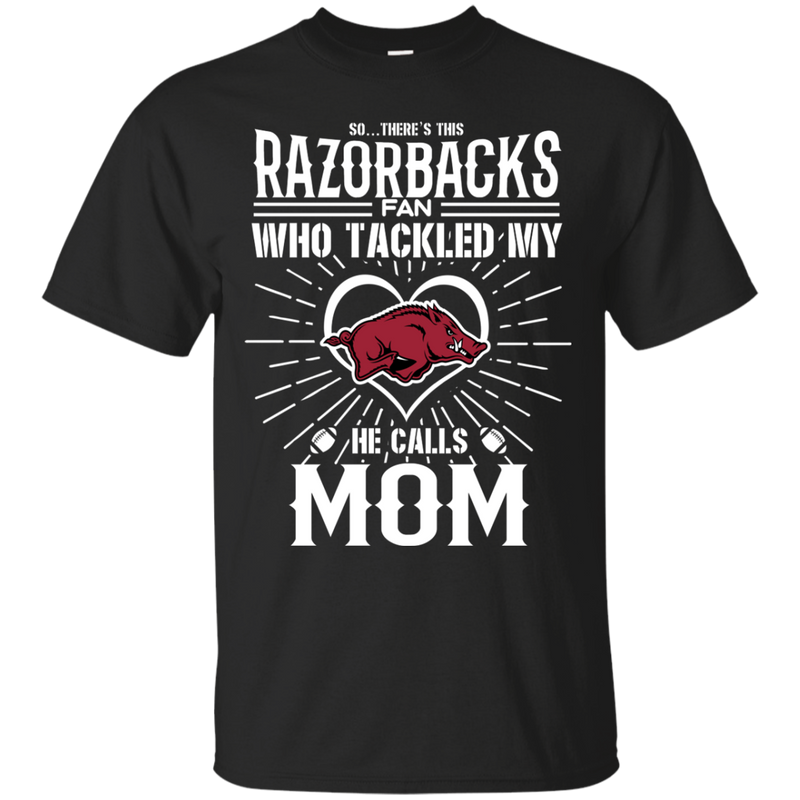 He Calls Mom Who Tackled My Arkansas Razorbacks T Shirts