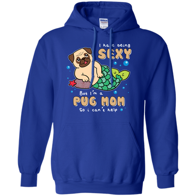 I'm A Pug Mom T Shirts