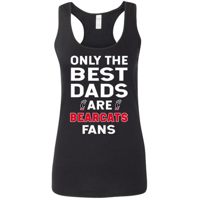 Only The Best Dads Are Fans Cincinnati Bearcats T Shirts, is cool gift