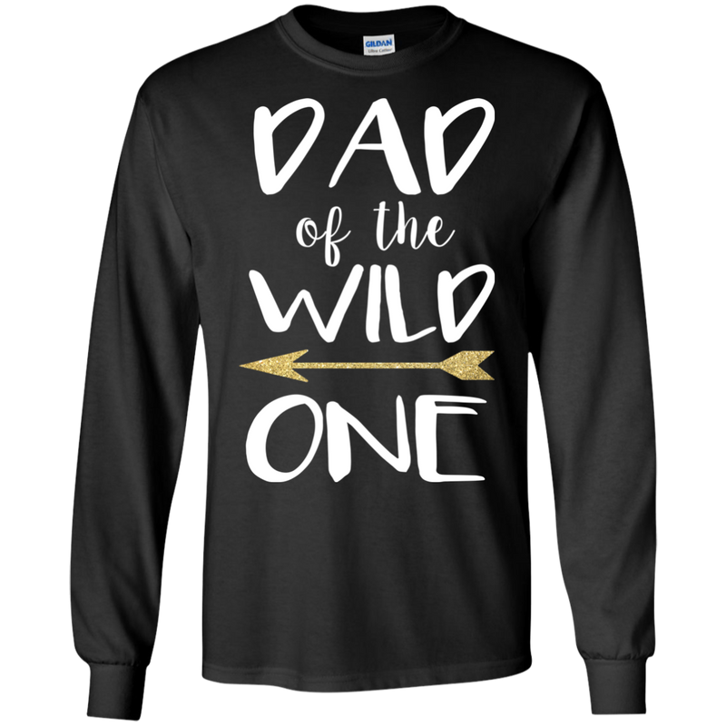 Dad Of The Wild One T Shirts