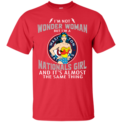 I'm Not Wonder Woman Washington Nationals T Shirts