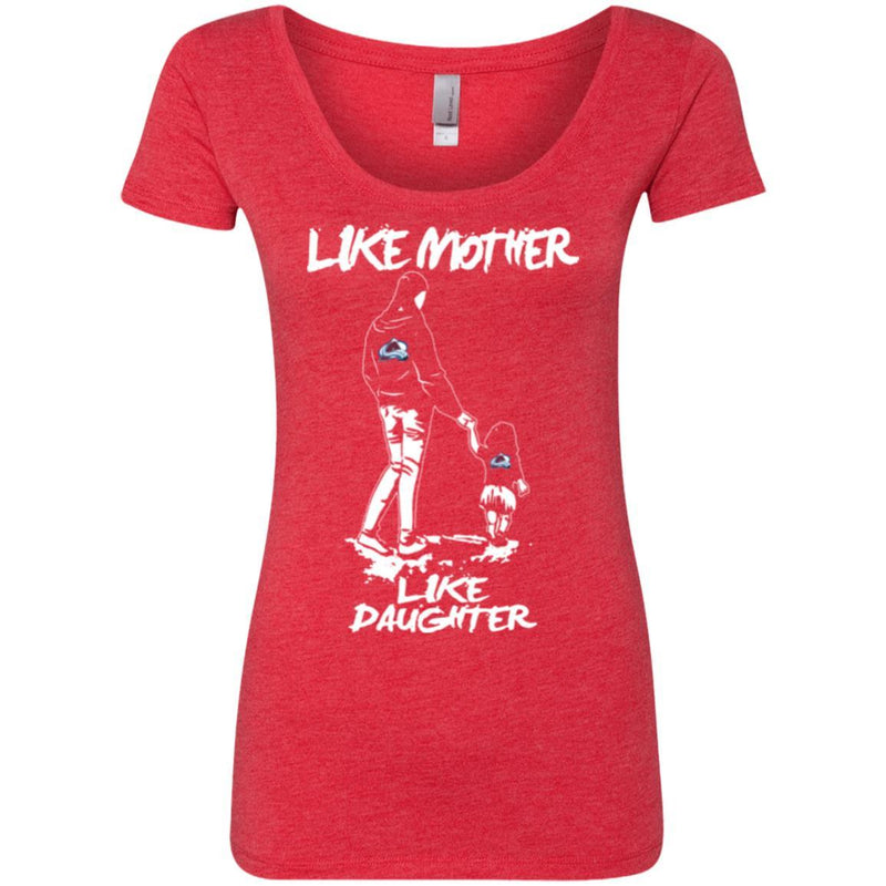 Like Mother Like Daughter Colorado Avalanche T Shirts