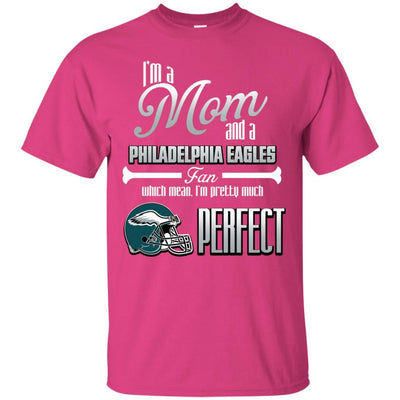 Cool Pretty Perfect Mom Fan Philadelphia Eagles T Shirt