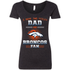 I Have Two Titles Dad And Denver Broncos Fan T Shirts