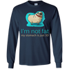 Pug - I'm Not Fat My Stomach Is Just 3D T Shirts