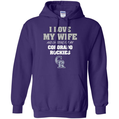 I Love My Wife And Cheering For My Colorado Rockies T Shirts