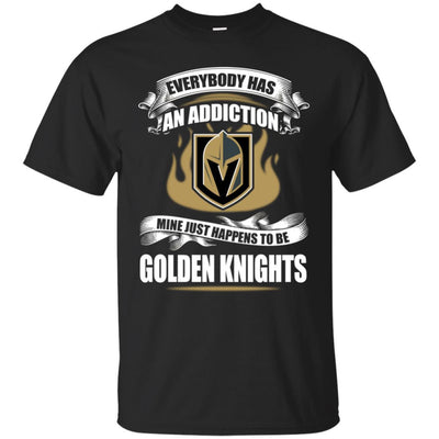 Everybody Has An Addiction Mine Just Happens To Be Vegas Golden Knights T Shirt