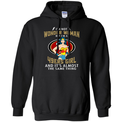 I'm Not Wonder Woman San Francisco 49ers T Shirts