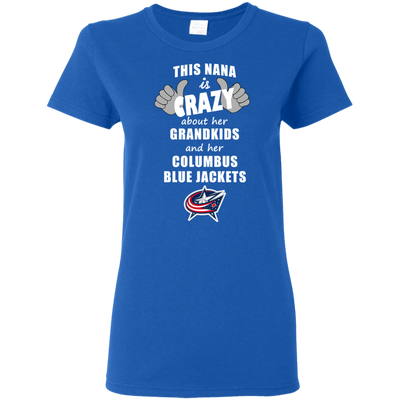 This Nana Is Crazy About Her Grandkids And Her Columbus Blue Jackets T Shirts
