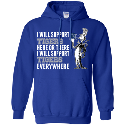 I Will Support Everywhere Detroit Tigers T Shirts