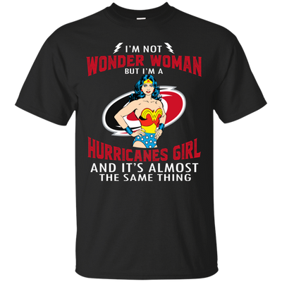 I'm Not Wonder Woman Carolina Hurricanes T Shirts