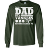 I Am A Dad And A Fan Nothing Scares Me New York Yankees T Shirt