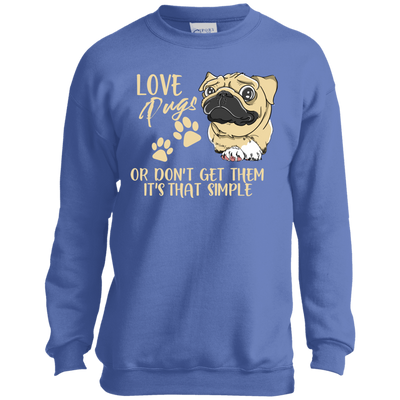 Love Pugs Or Don't Get Them Pug T Shirts