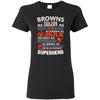 Cleveland Browns You're My Favorite Super Hero T Shirts