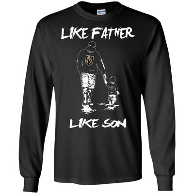 Happy Like Father Like Son Vegas Golden Knights T Shirts