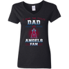 I Have Two Titles Dad And Los Angeles Angels Fan T Shirts