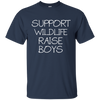 Support Wildlife Raise Boys T Shirts V4