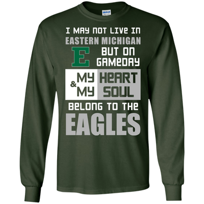 My Heart And My Soul Belong To The Eastern Michigan Eagles T Shirts