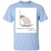 Pug - Sometime It's Just So Hard To Be Cute T Shirts